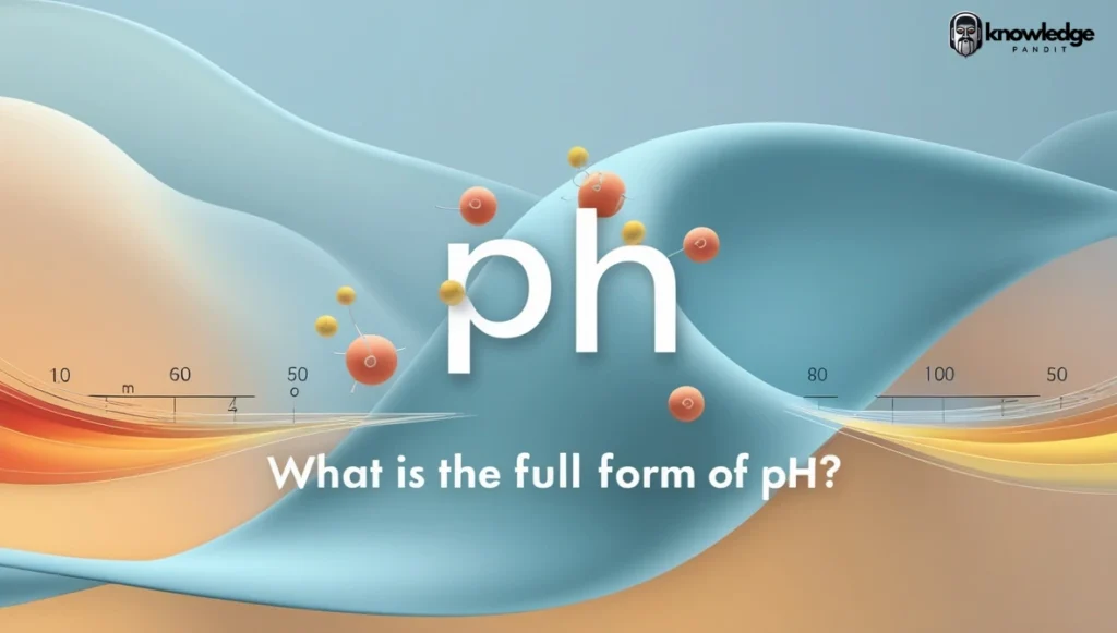 What is the Full Form of pH